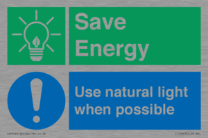 Save Energy - Use natural light when possible